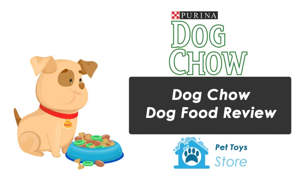 Dog Chow Dog Food Review