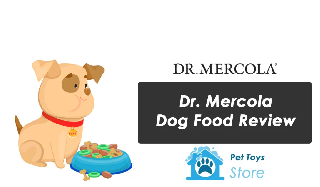 Dr. Mercola Dog Food Review