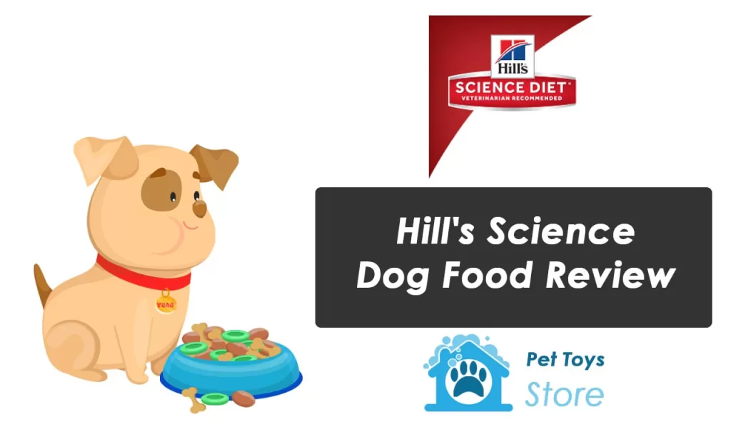 Hill's Science Diet Dog Food Review