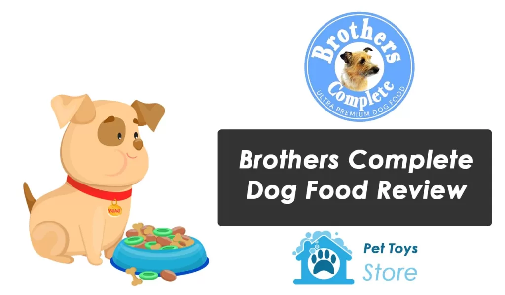 Brothers Complete Dog Food Review