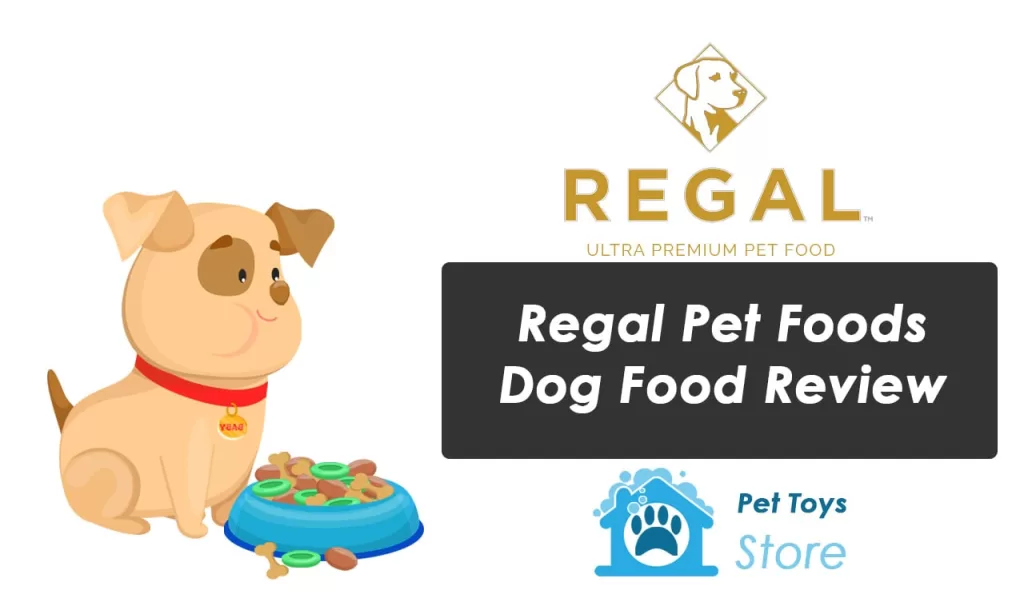 Regal Pet Foods Dog Food Review