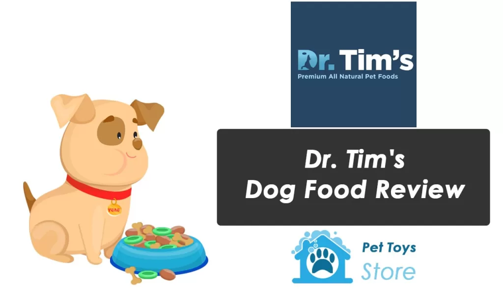 Dr. Tim's Dog Food Review