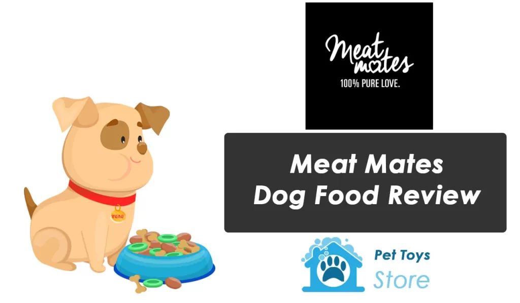 Meat Mates Dog Food Review